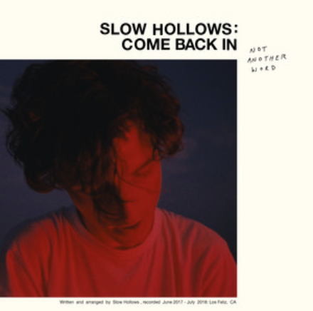 Slow Hollows Come Back In cover artwork