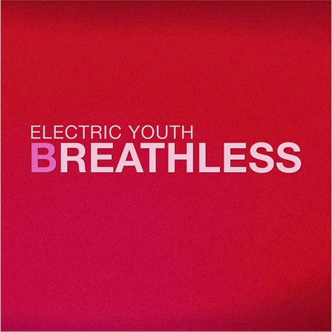Electric Youth — Breathless cover artwork