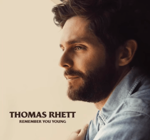 Thomas Rhett — Remember You Young cover artwork