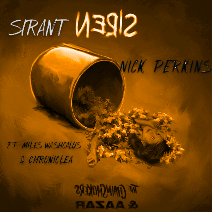 Nick Perkins featuring Miles Washcalus & chroniclea — Sirant cover artwork
