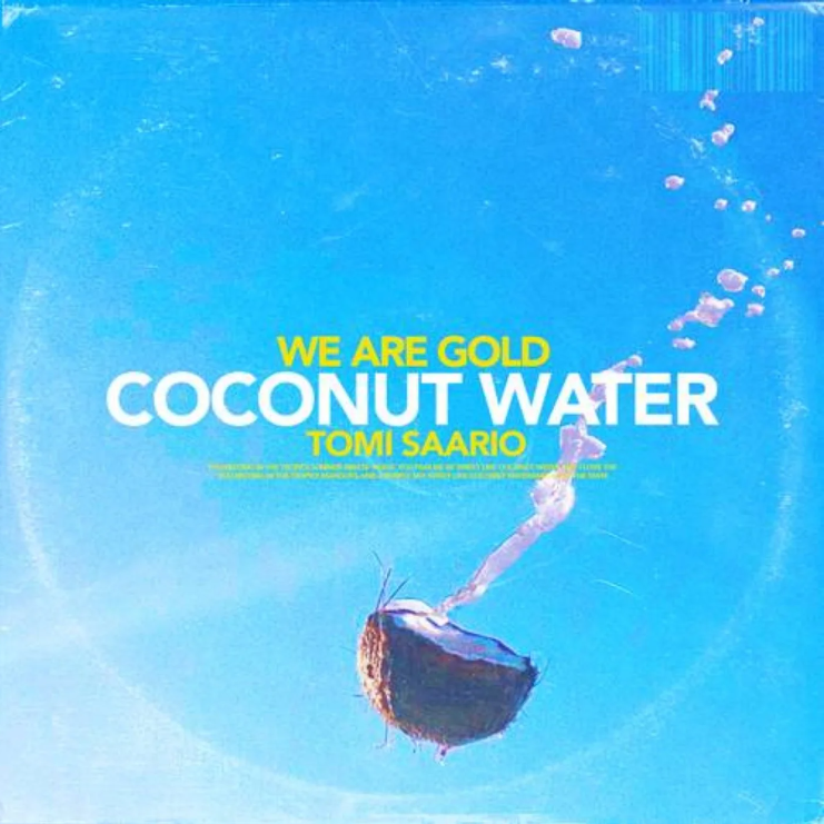 We Are Gold & Tomi Saario Coconut Water cover artwork