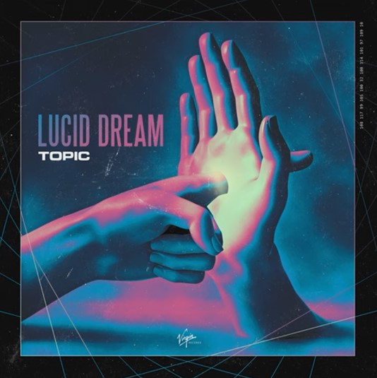 Topic Lucid Dream cover artwork