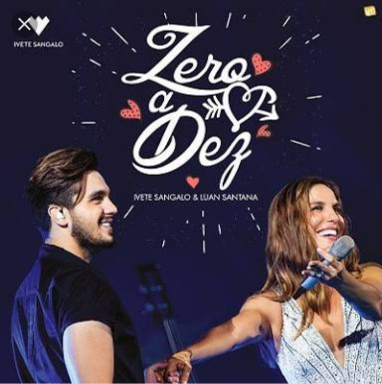 Ivete Sangalo ft. featuring Luan Santana Zero A Dez (Ao Vivo) cover artwork