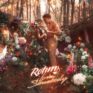 Rotimi — Love Somebody cover artwork