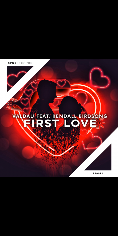 Valdau featuring Kendall Birdsong — First Love cover artwork