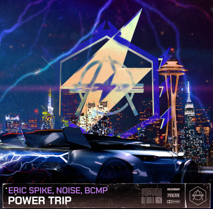 Eric Spike featuring Noise &amp; BCMP — Power Trip cover artwork