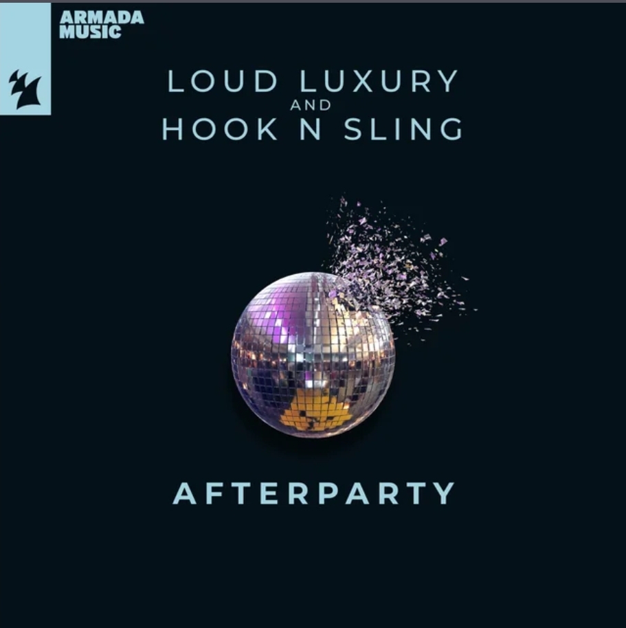 Loud Luxury & Hook N Sling — Afterparty cover artwork