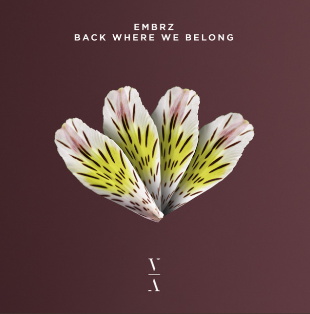 EMBRZ Back Where We Belong - EP cover artwork