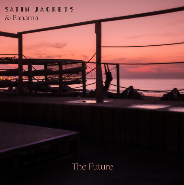 Satin Jackets featuring Panama — The Future cover artwork