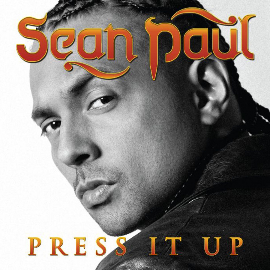 Sean Paul — Press It Up cover artwork