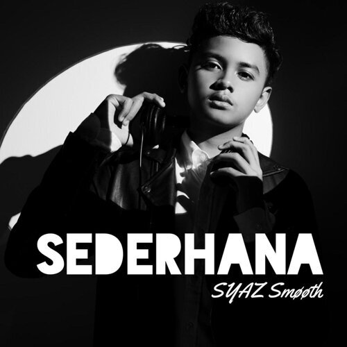 Syaz Smooth — Sederhana cover artwork