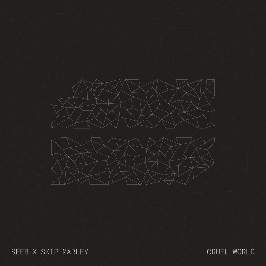 Seeb & Skip Marley Cruel World cover artwork