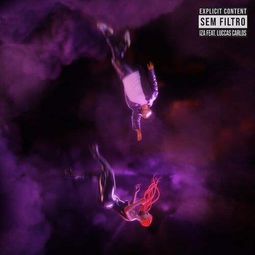 IZA featuring Luccas Carlos — Sem Filtro - Remix cover artwork