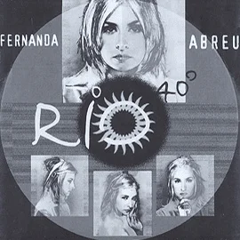 Fernanda Abreu — Rio 40 Graus cover artwork