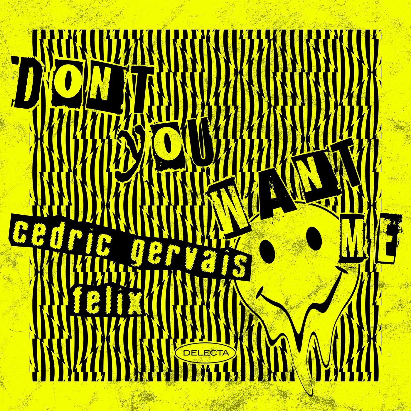 Cedric Gervais & Felix — Don&#039;t You Want Me cover artwork