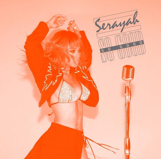 Serayah — So Good cover artwork