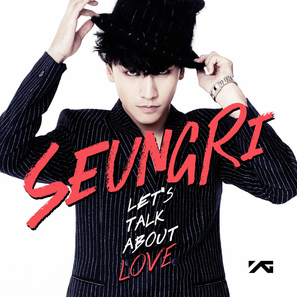 SEUNGRI Let&#039;s Talk About Love cover artwork