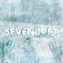 Sevendust Unraveling cover artwork