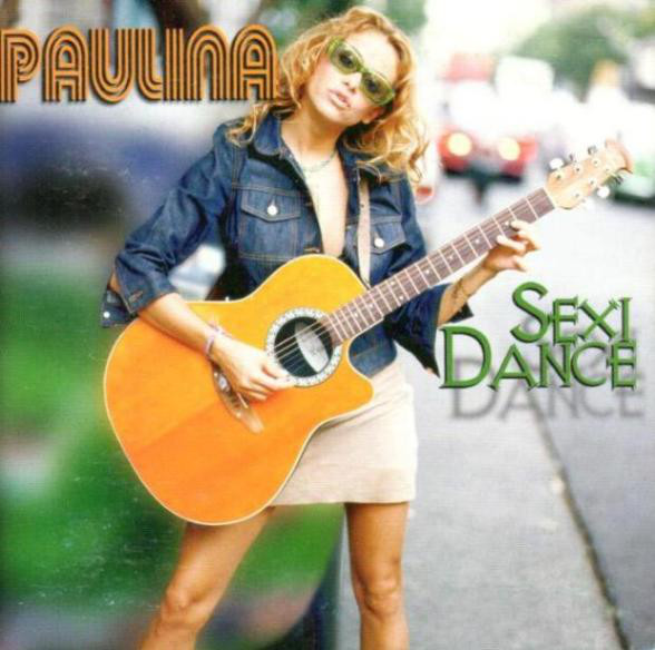 Paulina Rubio Sexi Dance cover artwork