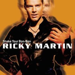 Ricky Martin Shake Your Bon-Bon cover artwork