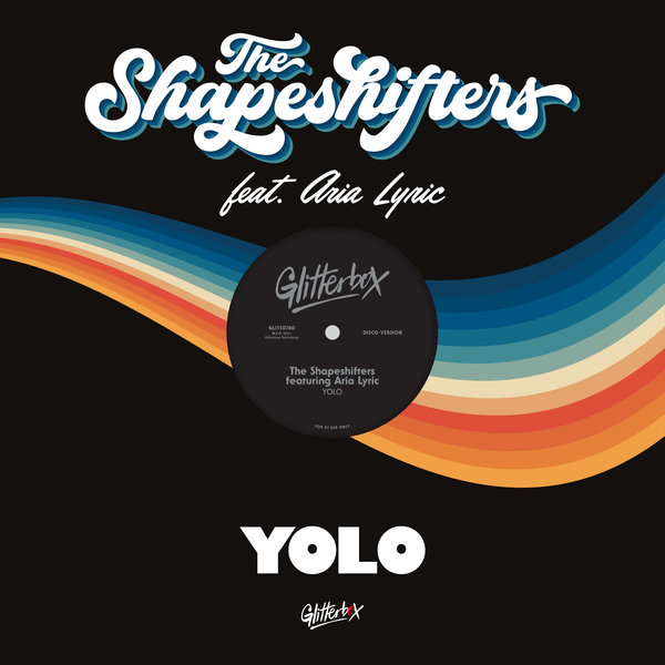 The Shapeshifters featuring Aria Lyric — YOLO cover artwork