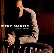 Ricky Martin She&#039;s All I Ever Had cover artwork