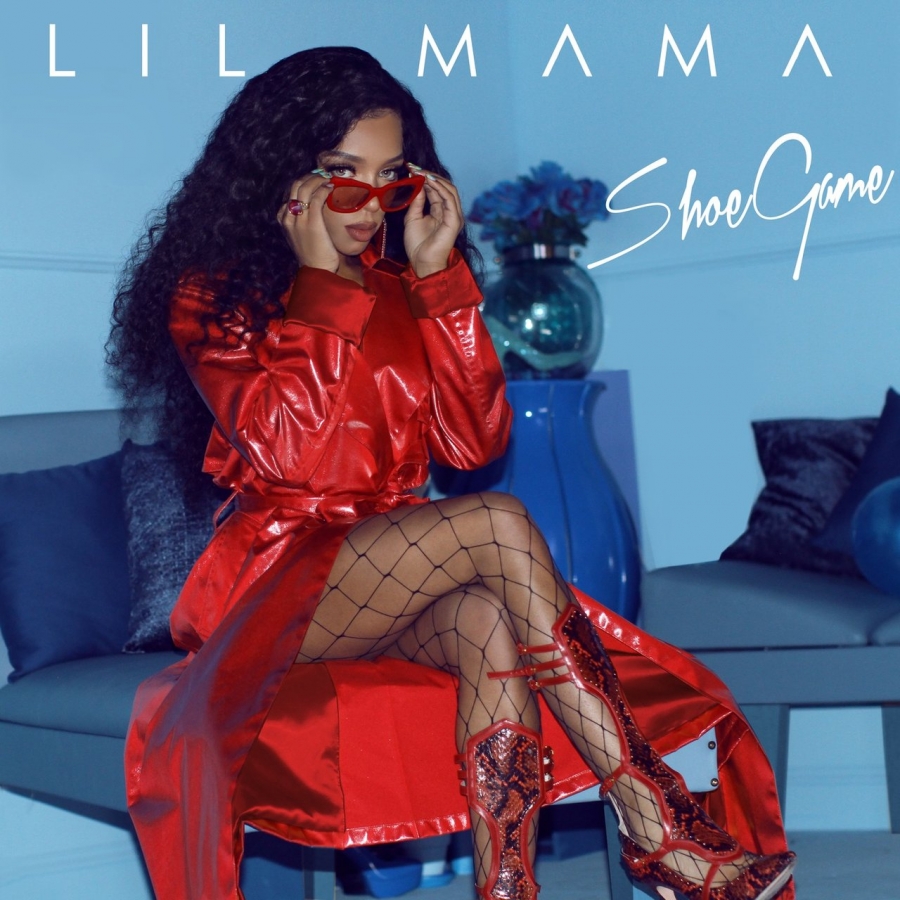 Lil&#039; Mama — Shoe Game cover artwork