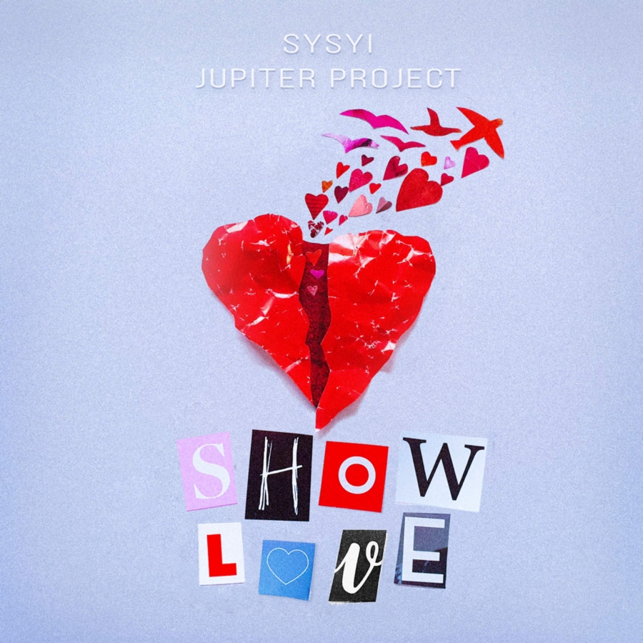 Jupiter Project & SYSYI — Show Love cover artwork