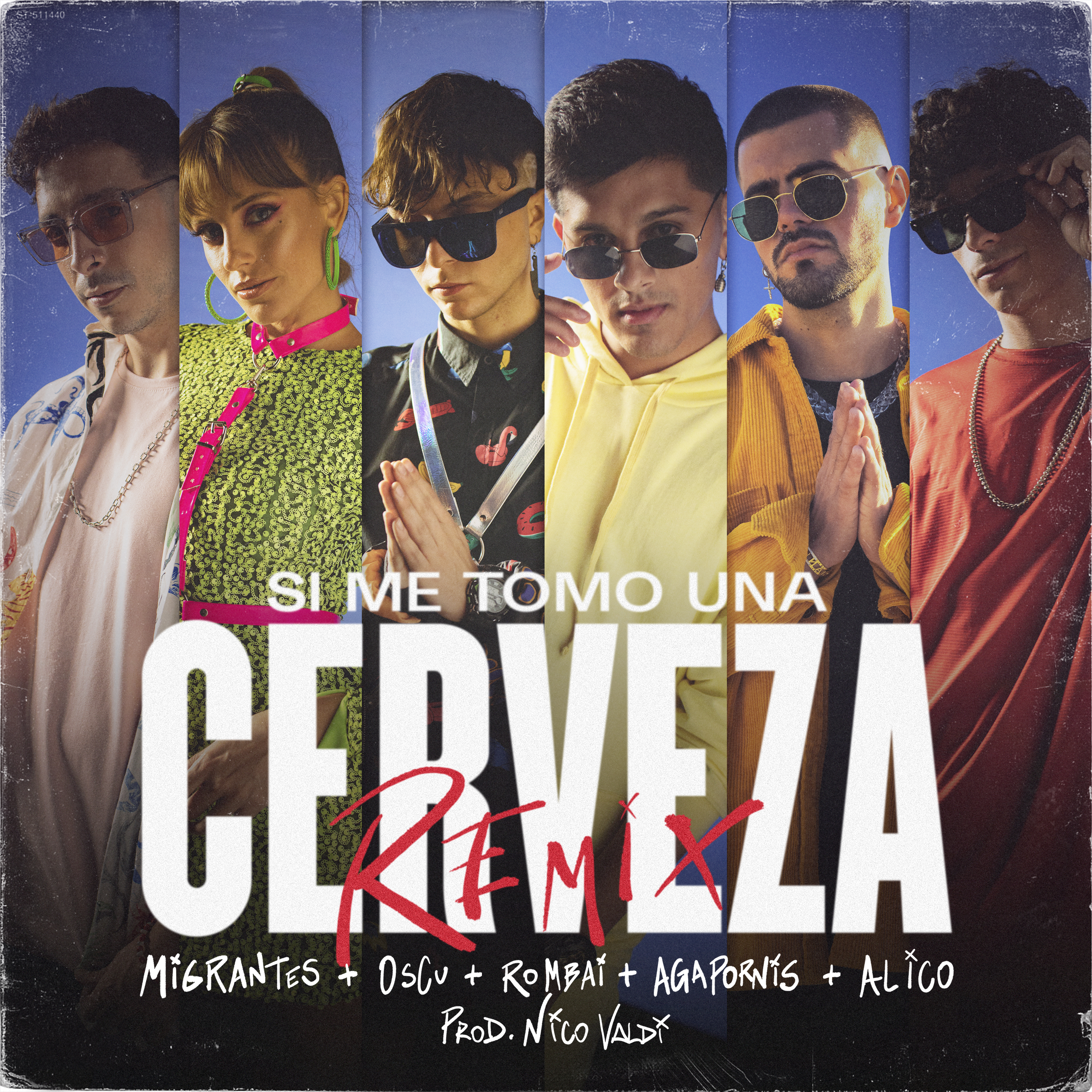 Migrantes, Agapornis, Oscu, Rombai, & Alico ft. featuring Nico Valdi Si Me Tomo Una Cerveza - Remix cover artwork