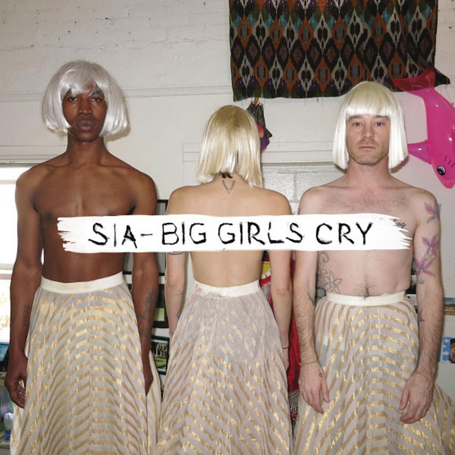 Sia Big Girls Cry cover artwork