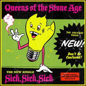 Queens of the Stone Age — Sick Sick Sick cover artwork