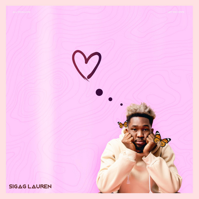 Sigag Lauren — All Ur Love cover artwork