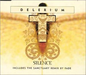 Delerium ft. featuring Sarah McLachlan Silence cover artwork