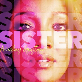 Mickey Guyton — Sister cover artwork