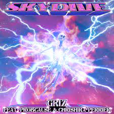 GRiZ ft. featuring ProbCause & Chrishira Perrier Skydive cover artwork