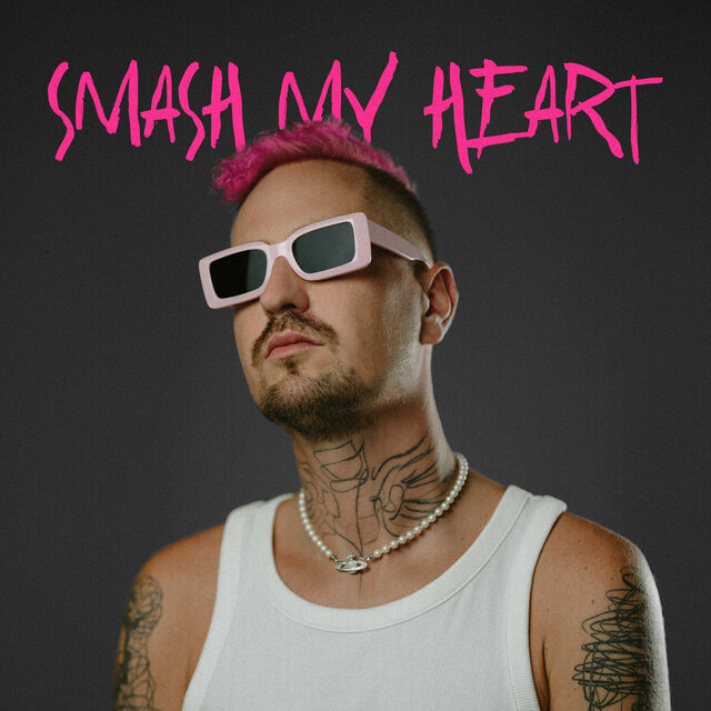 Robin Schulz — Smash My Heart cover artwork