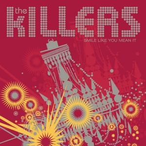 The Killers Smile Like You Mean It cover artwork