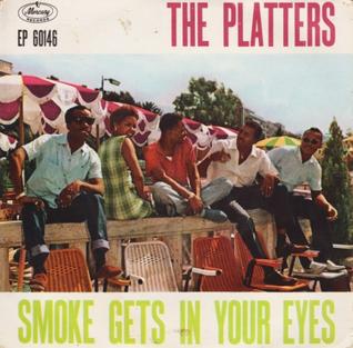 The Platters Smoke Gets in Your Eyes cover artwork
