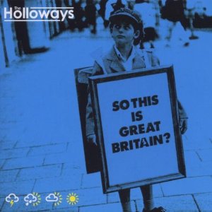 The Holloways So This Is Great Britain? cover artwork