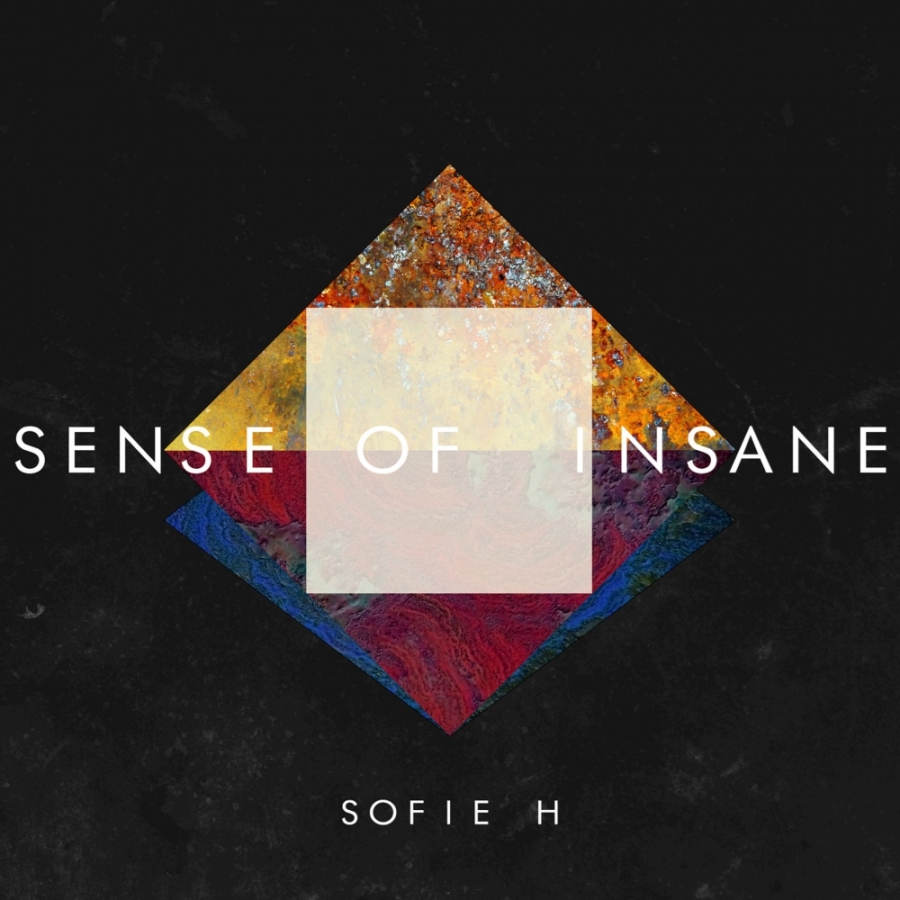 Sofie H — Sense Of Insane cover artwork