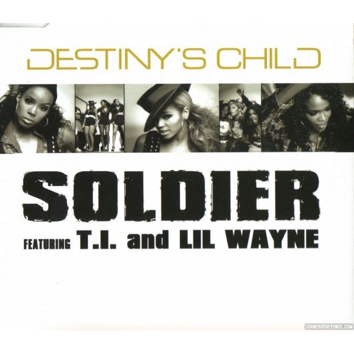 Destiny&#039;s Child ft. featuring T.I. & Lil Wayne Soldier cover artwork