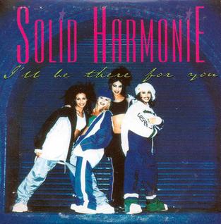 Solid Harmonie — I&#039;ll Be There for You cover artwork