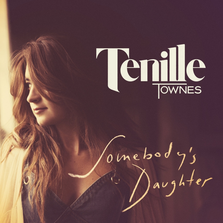 Tenille Townes — Somebody&#039;s Daughter cover artwork