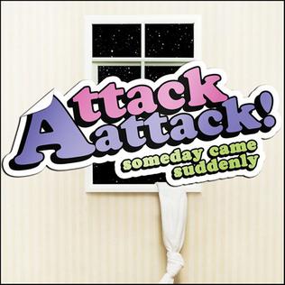Attack Attack! — What Happens If I Can&#039;t Check My MySpace When We Get There? cover artwork