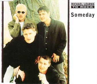 Michael Learns To Rock — Someday cover artwork