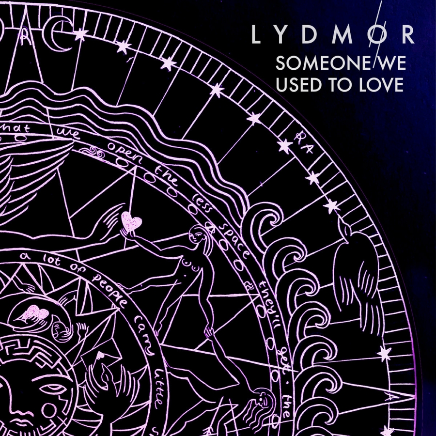 Lydmor — Someone We Used to Love cover artwork