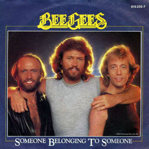 Bee Gees Someone Belonging To Someone cover artwork