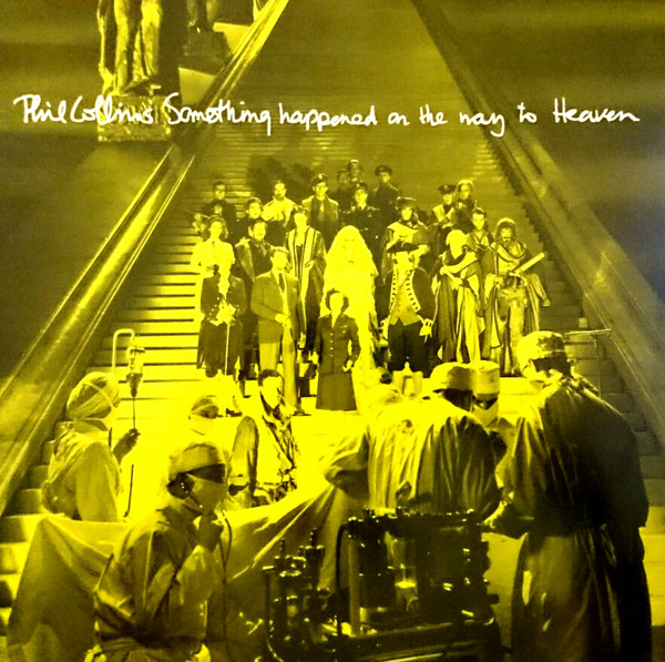 Phil Collins — Something Happened on the Way to Heaven cover artwork