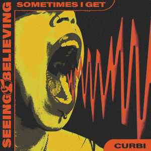 Curbi — Sometimes I Get cover artwork