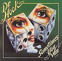 Dr. Hook Sometimes You Win cover artwork